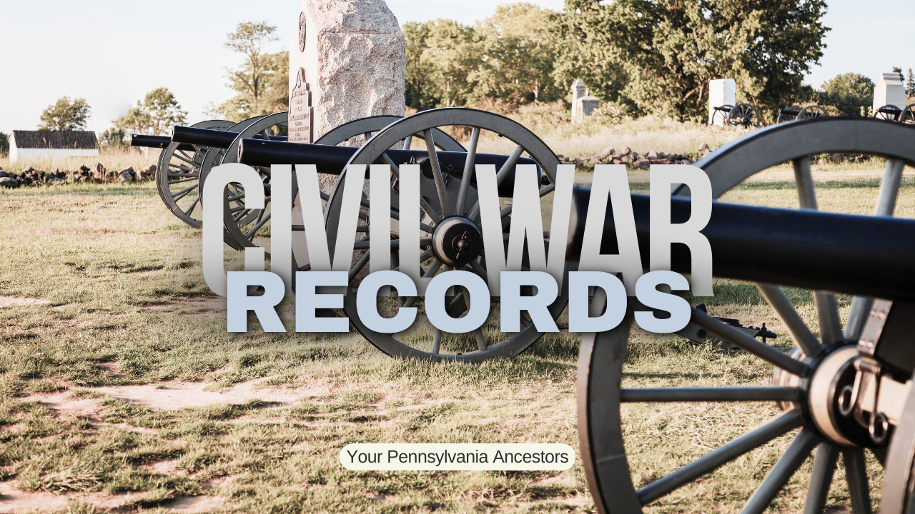 Podcast Episode 91: 25 Records to Research Your Civil War Ancestors